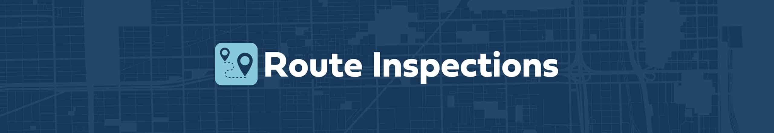 Route Inspections