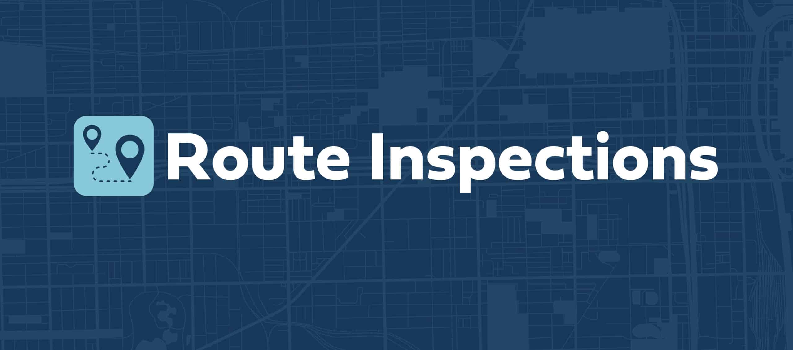 Route Inspections