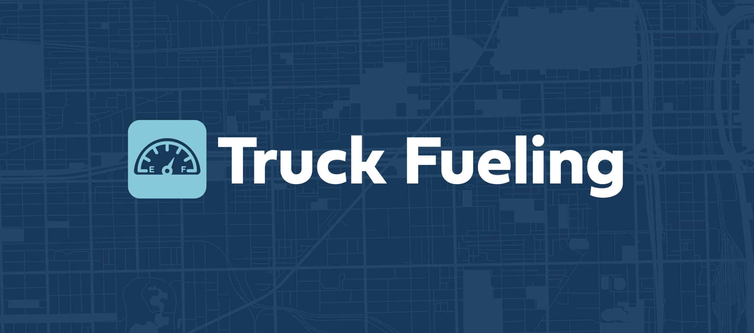 Truck Fueling