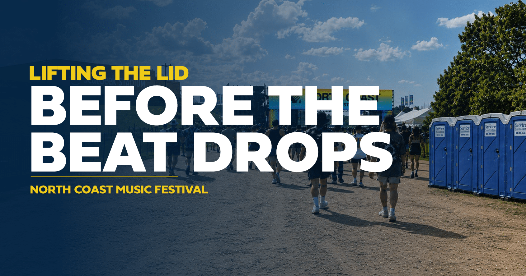 Service Sanitation at North Coast Music Festival